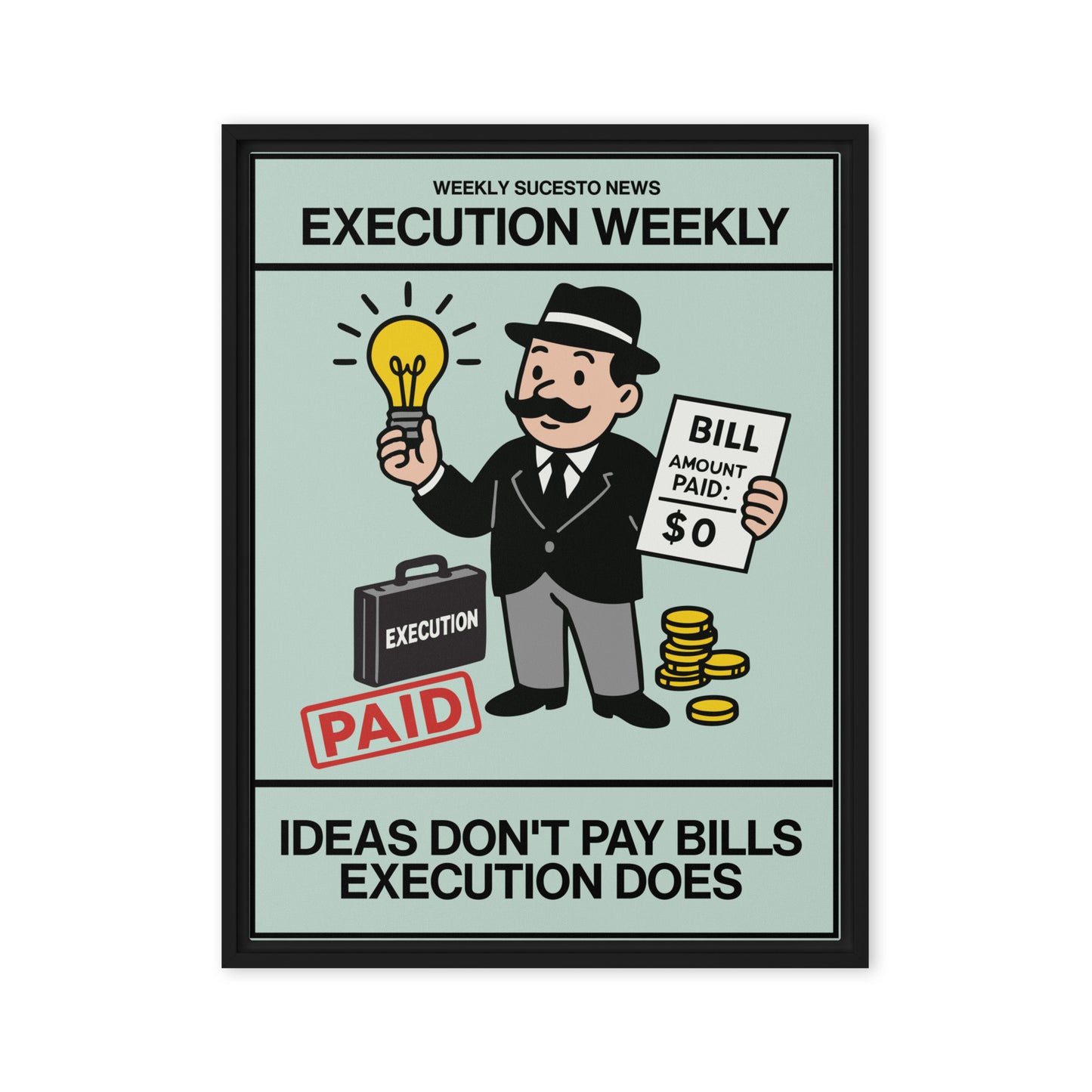 Ideas Don't Pay Bills