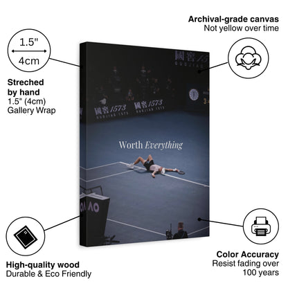 Worth Everything – Hard Court Glory