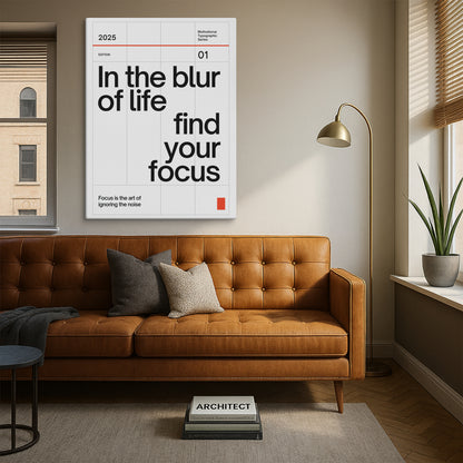 In The Blur Of Life, Find Your Focus