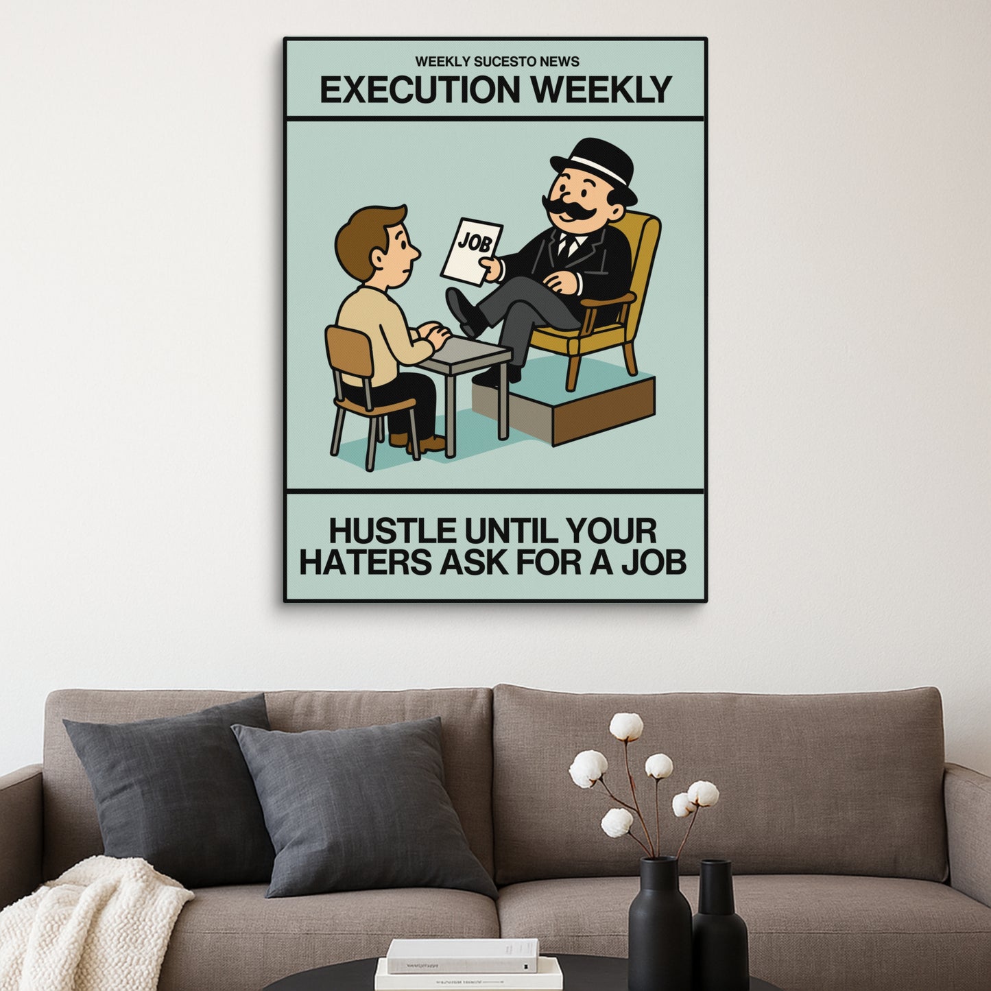 Hustle Until Your Haters Ask For A Job