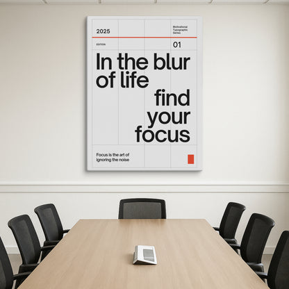 In The Blur Of Life, Find Your Focus