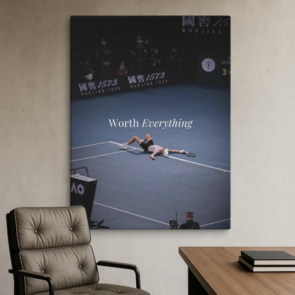 Worth Everything – Hard Court Glory