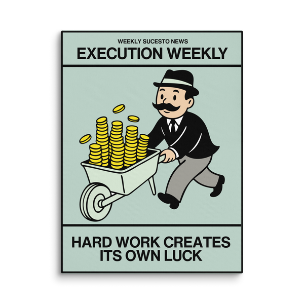 Hard Work Creates Its Own Luck