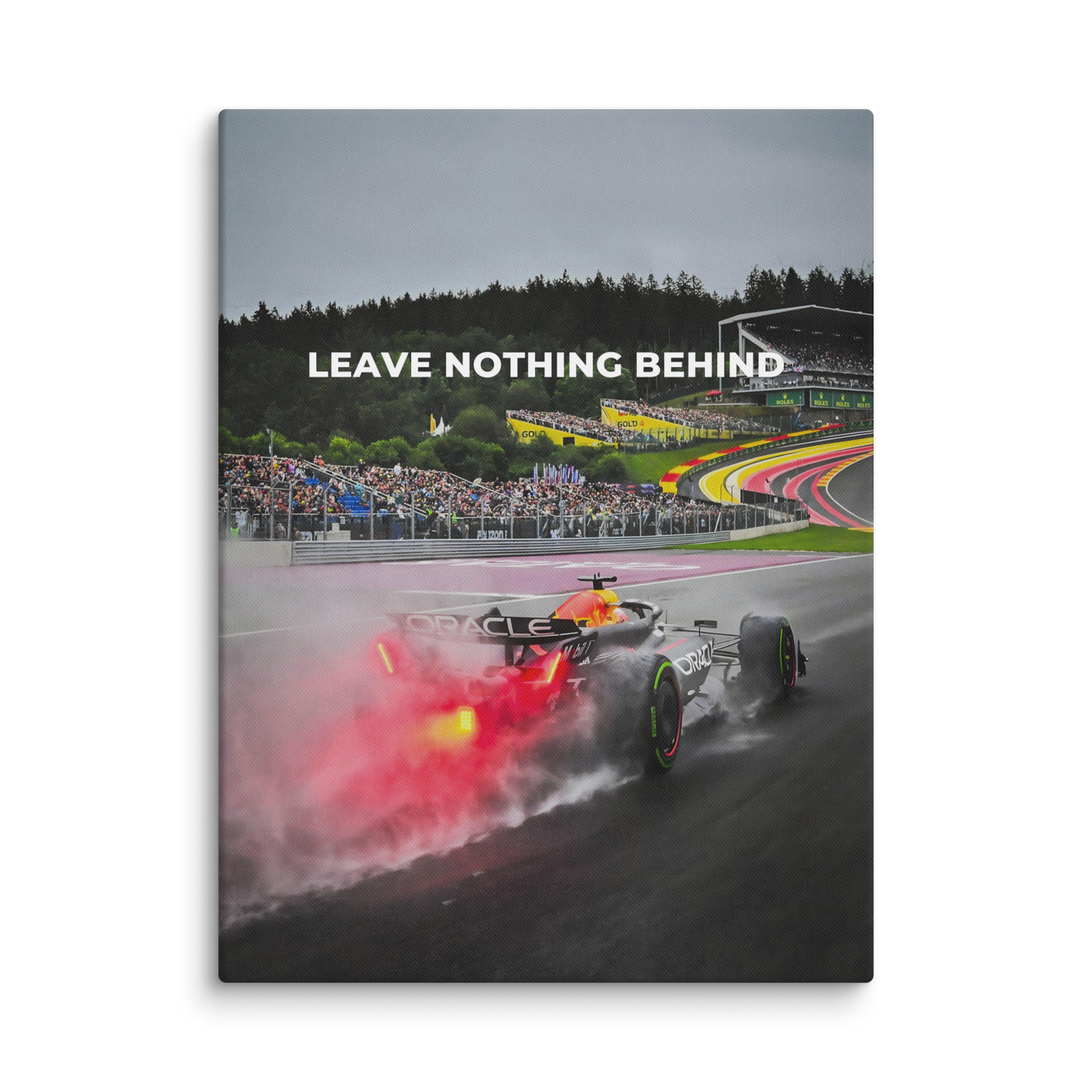 Leave Nothing Behind - Fomula 1