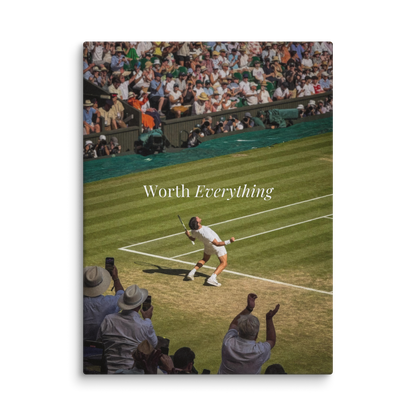 Worth Everything – Grass Court Victory