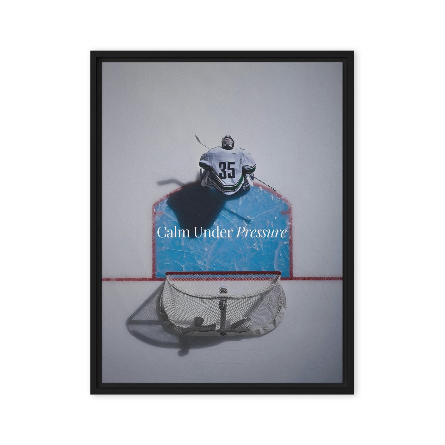 Calm Under Pressure - Hockey